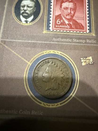 Teddy Roosevelt  Dual Relic 1903 Coin Stamp 2025 Pieces Of The Past