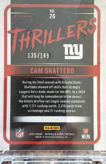2025 Panini Rookies & Stars - Thrillers Cam Skattebo #26 Silver (RC) /149