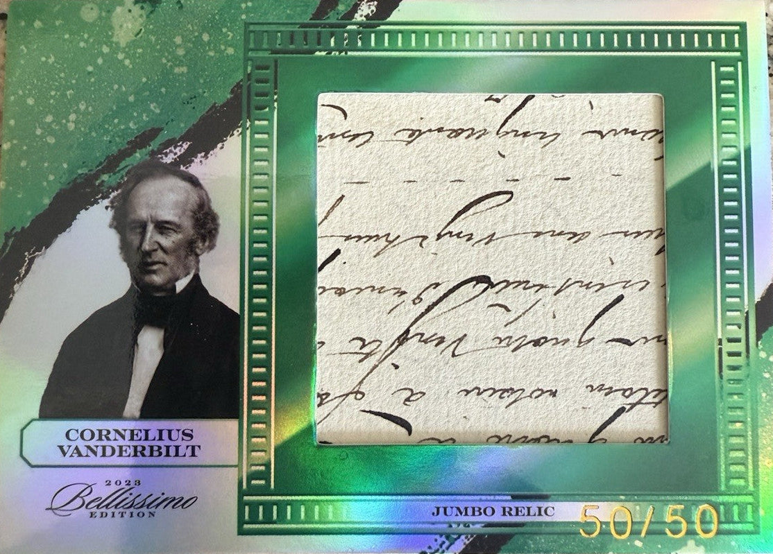 CORNELIUS VANDERBILT 2023 BELLISSIMO KEEPSAKE EDITION HANDWRITTEN RELIC #50/50