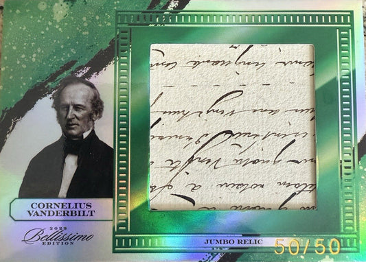 CORNELIUS VANDERBILT 2023 BELLISSIMO KEEPSAKE EDITION HANDWRITTEN RELIC #50/50