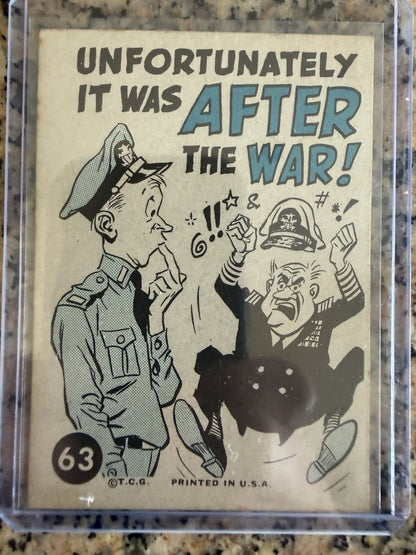 1961 Topps Crazy Cards #63 A U.S. sub commander sank 12 Jap ships in 1 day!