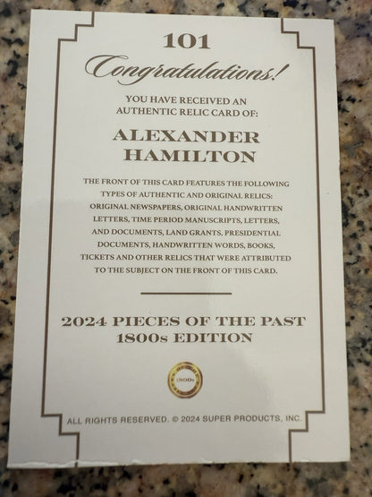 2024 PIECES OF THE PAST 1800'S EDITION ALEXANDER HAMILTON JUMBO RELIC #101