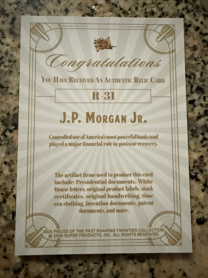 2025 Pieces of The Past Roaring Twenties #R-31 J.P. Morgan Jr. Relic