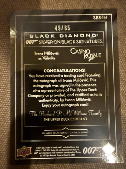 2025 James Bond Black Diamond 47/65 Ivana Milicevic as Valenka #SBS-IM Auto